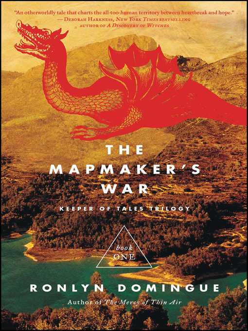 Title details for The Mapmaker's War by Ronlyn Domingue - Available